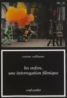 Couverture du produit · Les enfers, une interrogation filmique