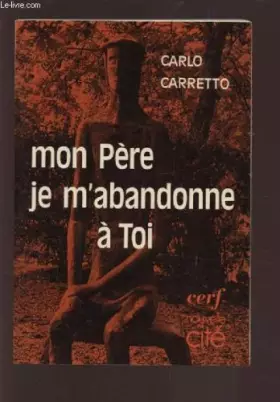 Couverture du produit · Mon Père, je m'abandonne à toi