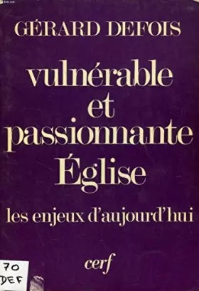 Couverture du produit · Vulnérable et passionnante Église