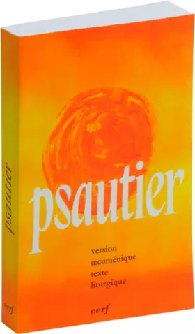 Couverture du produit · Le Psautier : Version oecuménique, texte liturgique