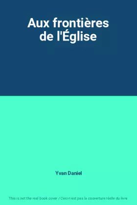 Couverture du produit · Aux frontières de l'Église