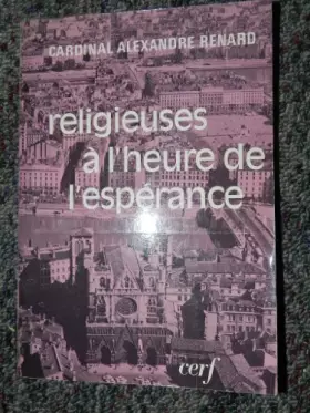 Couverture du produit · Religieuse à l'heure de l'espérance