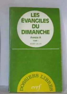 Couverture du produit · Les Evangiles du dimanche, année a, tome 1