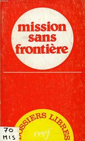 Couverture du produit · Mission sans frontière.