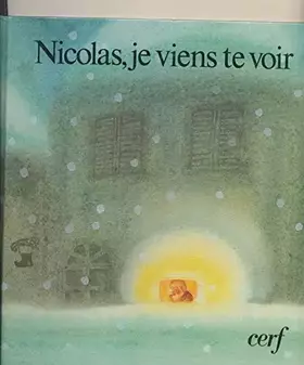 Couverture du produit · Nicolas, je viens te voir