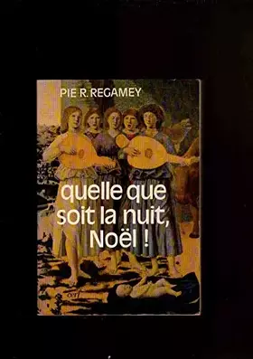 Couverture du produit · Quelle que soit la nuit, Noël !