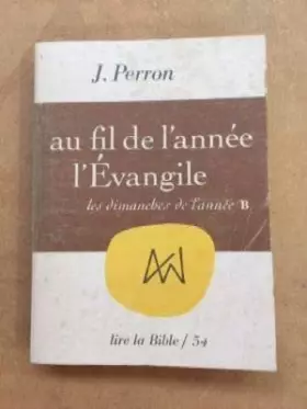 Couverture du produit · Au fil de l'année : l'Évangile