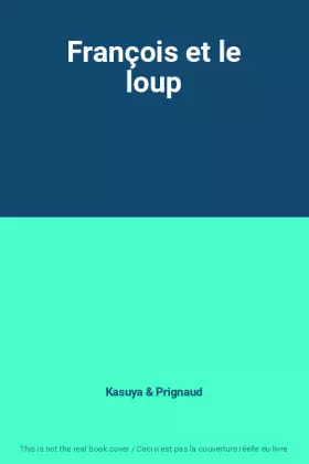 Couverture du produit · François et le loup