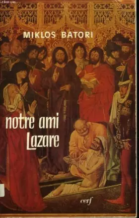 Couverture du produit · Notre ami, Lazare
