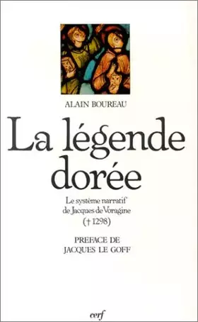 Couverture du produit · La Légende dorée: Le système narratif de Jacques de Voragine (1298)