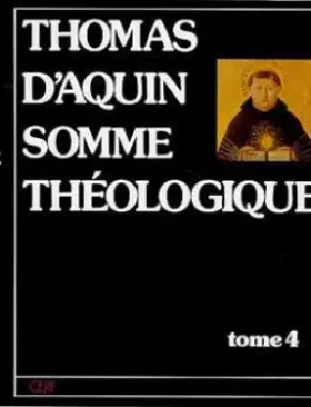 Couverture du produit · Somme théologique, tome 4