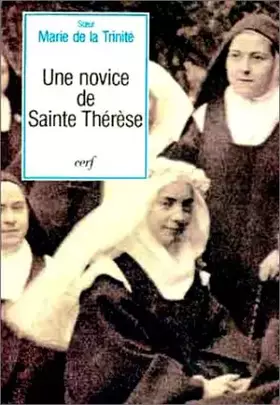 Couverture du produit · Une Novice de sainte Thérèse