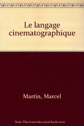 Couverture du produit · Le Langage cinématographique