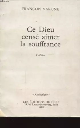 Couverture du produit · Ce Dieu censé aimer la souffrance