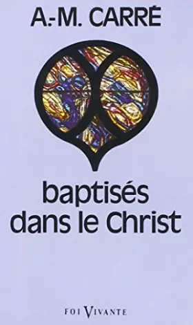 Couverture du produit · Baptisés dans le Christ
