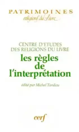 Couverture du produit · Les Règles de l'interprétation