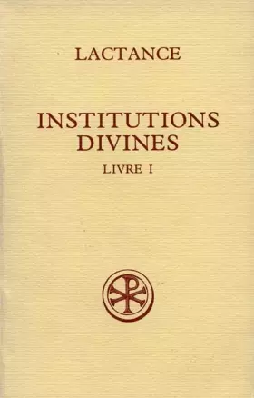 Couverture du produit · SC 326 INSTITUTIONS DIVINES, LIVRE I