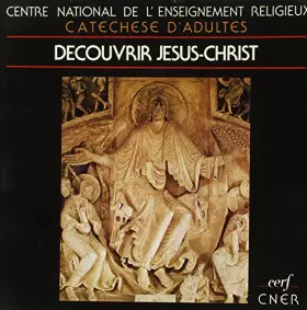 Couverture du produit · Découvrir Jésus-Christ