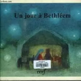 Couverture du produit · UN JOUR A BETHLEEM