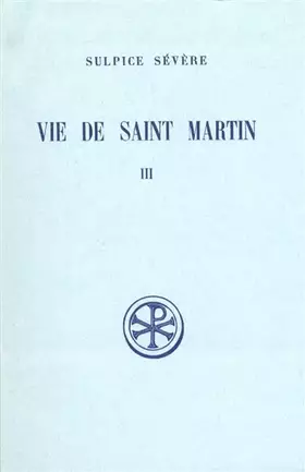 Couverture du produit · Vie de saint Martin, tome 3