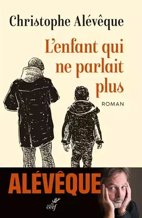 Couverture du produit · L'enfant qui ne parlait plus