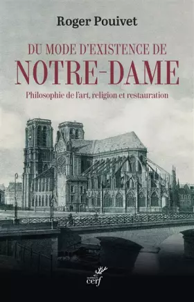 Couverture du produit · Du mode d'existence de Notre-Dame