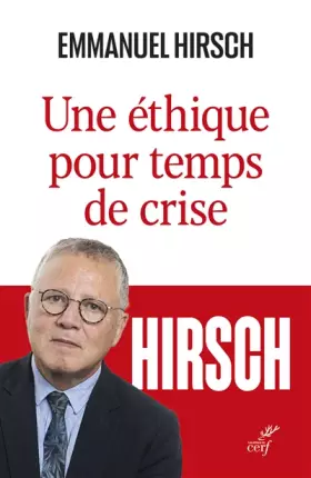 Couverture du produit · Une éthique pour temps de crise