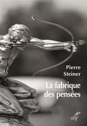 Couverture du produit · La fabrique des pensées