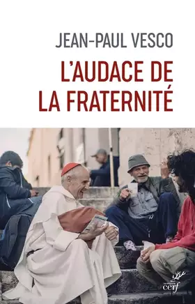 Couverture du produit · L'audace de la fraternité
