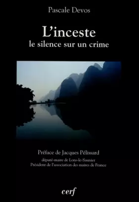 Couverture du produit · L'inceste : le silence sur un crime