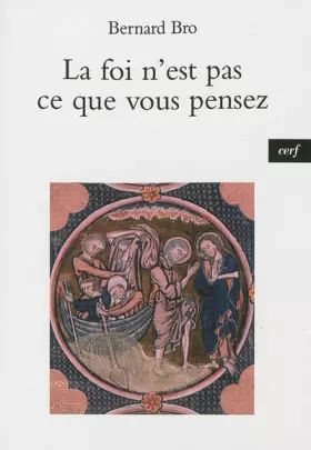 Couverture du produit · La foi n'est pas ce que vous pensez
