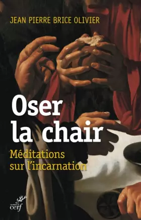 Couverture du produit · Oser la chair