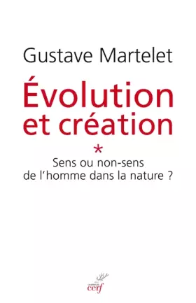 Couverture du produit · Evolution et création - tome 1 (1)