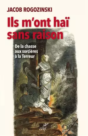 Couverture du produit · Ils m'ont haï sans raison