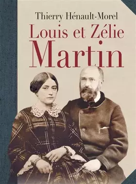 Couverture du produit · Louis et Zélie Martin
