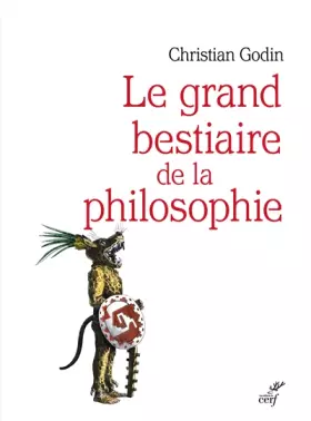Couverture du produit · Le grand bestiaire de la philosophie