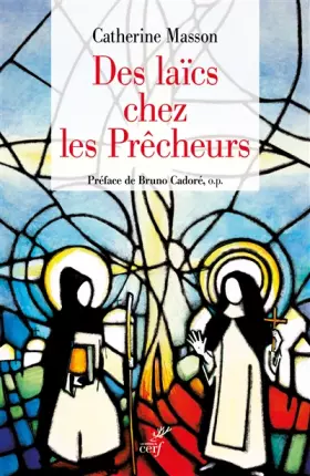 Couverture du produit · Des laïcs chez les prêcheurs