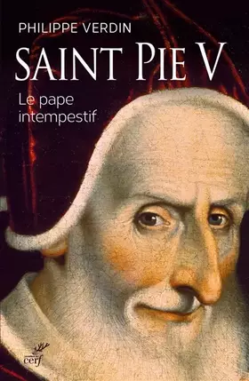 Couverture du produit · Saint Pie V - Le pape intempestif