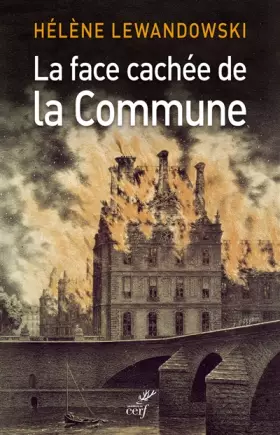 Couverture du produit · La face cachée de la Commune