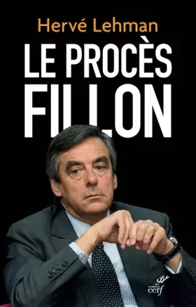 Couverture du produit · Le procès Fillon