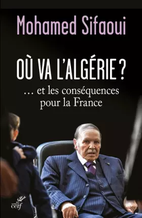 Couverture du produit · Où va l'Algérie ?