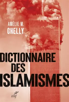 Couverture du produit · Dictionnaire des islamismes