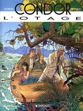 Couverture du produit · Condor : L' Otage