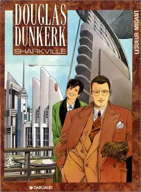 Couverture du produit · Douglas Dunkerk. 1, Sharkville