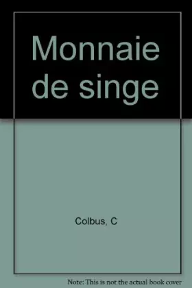 Couverture du produit · Monnaie de singe