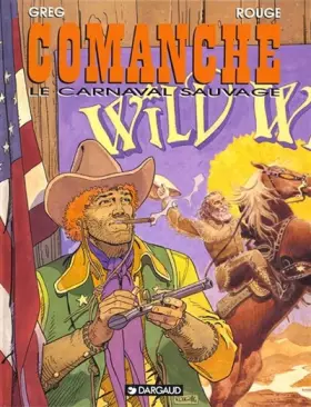 Couverture du produit · Comanche, tome 13 : Le Carnaval sauvage