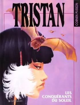 Couverture du produit · Tristan : Les Conquérants du soleil