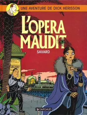 Couverture du produit · Dick Hérisson, tome 3 : L' Opéra maudit
