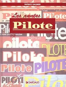 Couverture du produit · Les Années Pilote