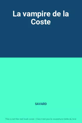 Couverture du produit · La vampire de la Coste
